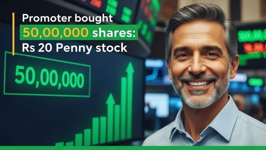 Promoter Bought 50 Lakh Share In 20Rs Penny Stock